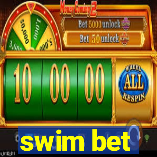 swim bet